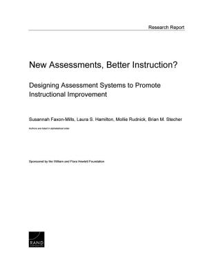 Cover of the book New Assessments, Better Instruction? by Charles Wolf, Jr., Siddhartha Dalal, Julie DaVanzo, Eric V. Larson, Alisher Akhmedjonov