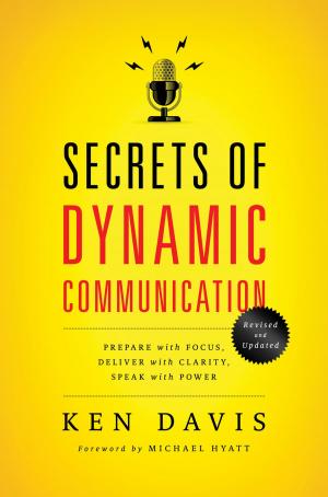 Cover of the book Secrets of Dynamic Communications by Donald Miller