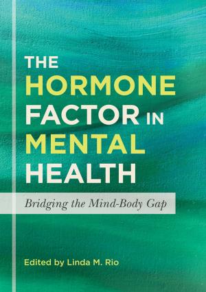 Book cover of The Hormone Factor in Mental Health