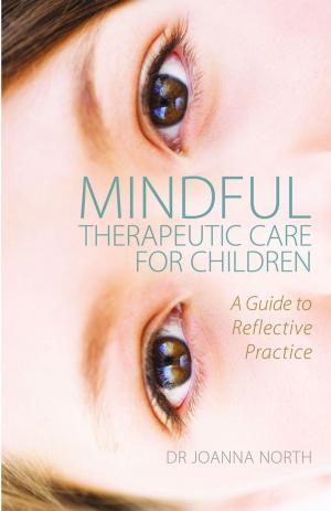 Cover of Mindful Therapeutic Care for Children