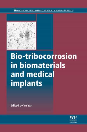 Cover of the book Bio-Tribocorrosion in Biomaterials and Medical Implants by Zeev Wiesman
