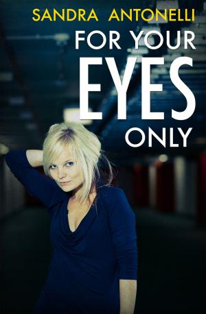Cover of the book For Your Eyes Only by Sarah Barrie