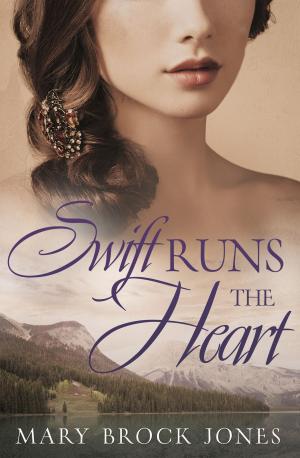Cover of the book Swift Runs The Heart by Jc Harroway