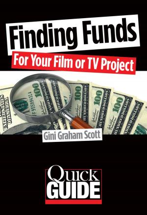 Cover of the book Finding Funds for Your Film or TV Project by Stephen Tropiano