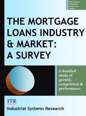 Book cover of The Mortgage Loans Industry and Market