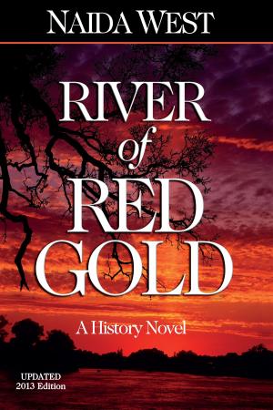 Cover of the book River of Red Gold, Updated 2013 Edition by Sharon Lindsay
