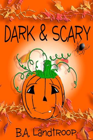 Book cover of Dark & Scary