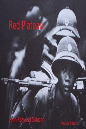 Cover of the book Red Plateau by Edmund Rice
