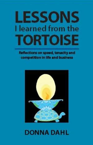 Book cover of Lessons I learned from the Tortoise