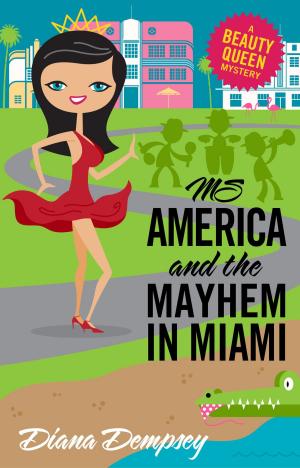 Book cover of Ms America and the Mayhem in Miami