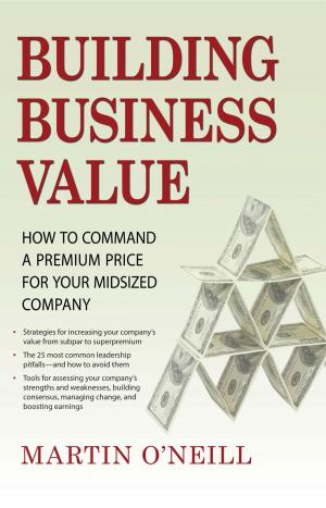 Cover of the book Building Business Value by Woodrow Wollesen