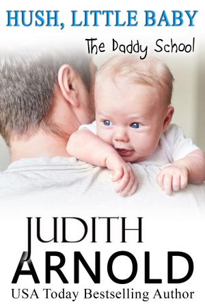 Cover of the book Hush, Little Baby by Judith Arnold