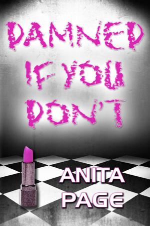Cover of the book Damned If You Don't by Christina Harlin