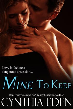Cover of the book Mine To Keep by Blair Holden