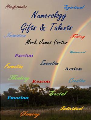 Book cover of Numerology Gifts & Talents