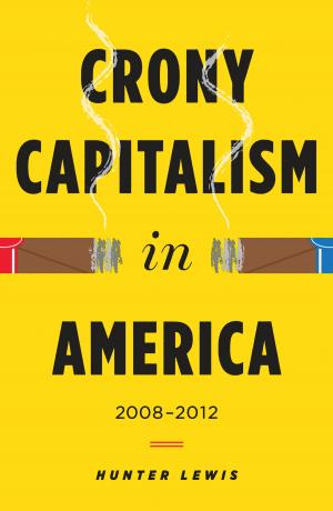 Book cover of Crony Capitalism in America