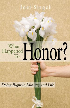 Book cover of What Happened To Honor?
