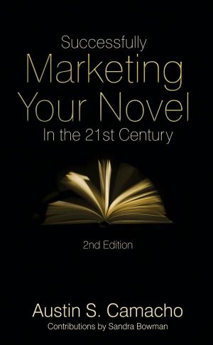 Book cover of Successfully Marketing Your Fiction in the 21st Century