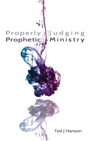 Book cover of Properly Judging Prophetic Ministry