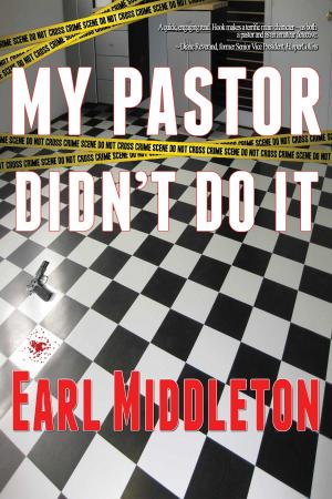 Cover of the book My Pastor Didn't Do It by Tony McFadden