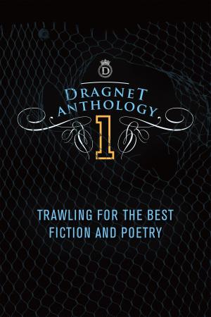 Cover of the book Dragnet Anthology 1 by Catherine Spencer