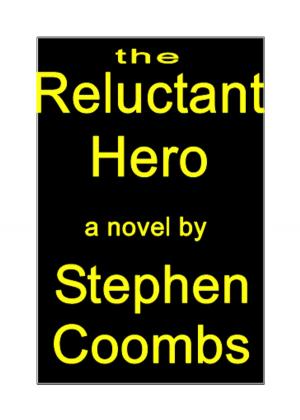 Cover of the book The Reluctant Hero by Claire-Louise Page