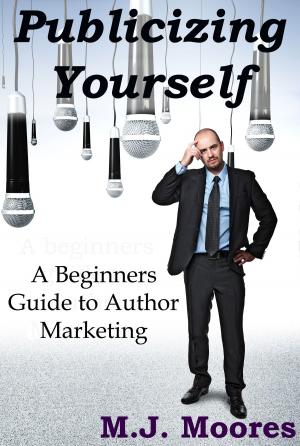 Cover of Publicizing Yourself: A Beginner's Guide to Author Marketing