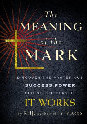 Cover of the book The Meaning of the Mark by Jessica Fletcher, Donald Bain