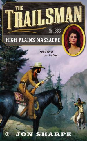 Cover of the book The Trailsman #383 by Ilona Andrews