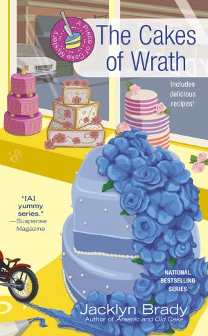 Cover of the book The Cakes of Wrath by Anna di Cagno