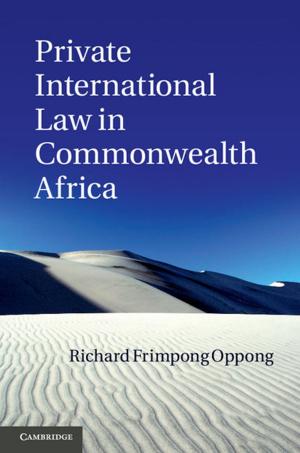 Cover of the book Private International Law in Commonwealth Africa by Professor Roger W. Schmenner