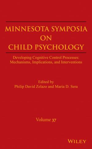 Cover of the book Minnesota Symposia on Child Psychology, Volume 37 by Sally P. Springer, Jon Reider, Joyce Vining Morgan