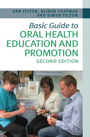 Cover of the book Basic Guide to Oral Health Education and Promotion by Anthony L. Williams