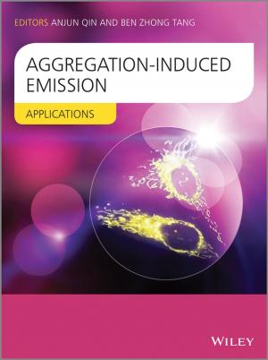 Cover of the book Aggregation-Induced Emission by Klaus Holschemacher, Frank Lobisch, Torsten Müller