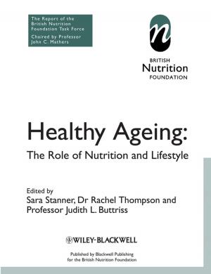 Cover of the book Healthy Ageing by Sidhartha Chauhan, James Devine, Alan Halachmi, Matt Lehwess, Nick Matthews, Steve Morad, Steve Seymour