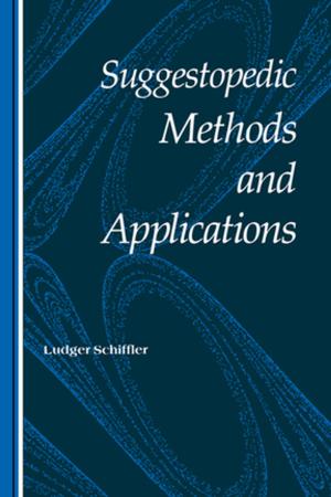 Cover of the book Suggestopedic Methods/Applicat by John Lowe