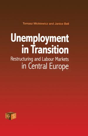 Cover of the book Unemployment in Transition by Marilyn Rueschemeyer