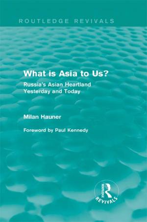 Cover of the book What is Asia to Us? (Routledge Revivals) by Martin Daly