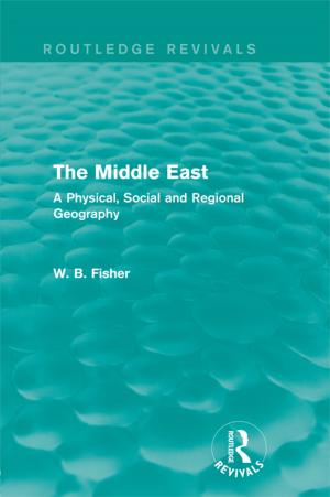 Cover of the book The Middle East (Routledge Revivals) by John D. Hargreaves