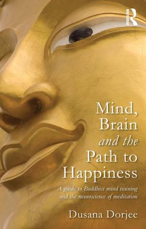 Cover of the book Mind, Brain and the Path to Happiness by Robert M MacIver