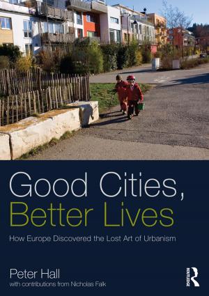 Book cover of Good Cities, Better Lives