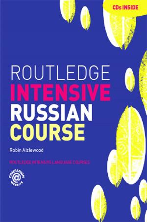 Cover of the book Routledge Intensive Russian Course by Irena Papadopoulos