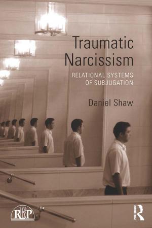 Cover of the book Traumatic Narcissism by Peter Abbs Lecturer in Education, University of Sussex.