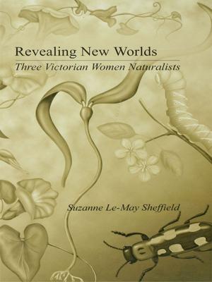Cover of the book Revealing New Worlds by Jeremy J. Smith, Jeremy Smith