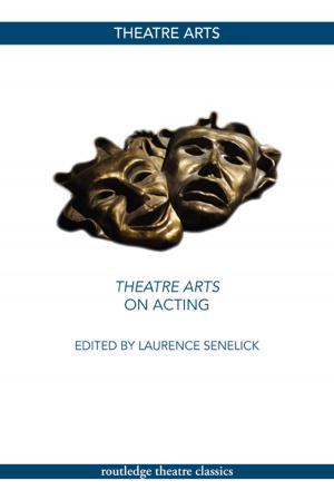 Cover of the book Theatre Arts on Acting by Laignel-Lavastine, M