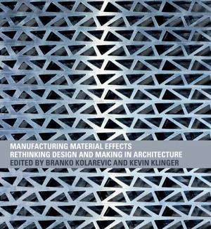 Cover of the book Manufacturing Material Effects by Marina Novelli