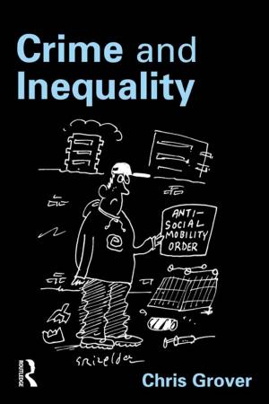 Cover of the book Crime and Inequality by Ron Potter-Efron, Bruce Carruth