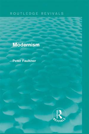 Cover of the book Modernism (Routledge Revivals) by Tara E. Pedersen