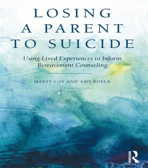 Cover of the book Losing a Parent to Suicide by Ben Simmons, Debbie Watson