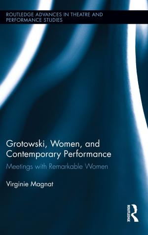 Cover of the book Grotowski, Women, and Contemporary Performance by Robert E. Dickinson